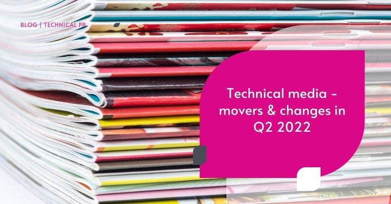 Technical media moves Q2 2022